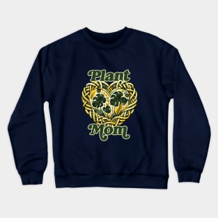 Plant Mom Crewneck Sweatshirt